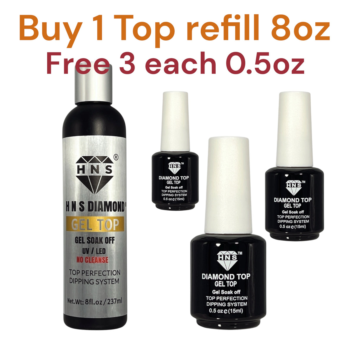 HNS DIAMOND GEL TOP BUY 5 EA REFILL 8 oz HOT HOT DEALS ($ 250)