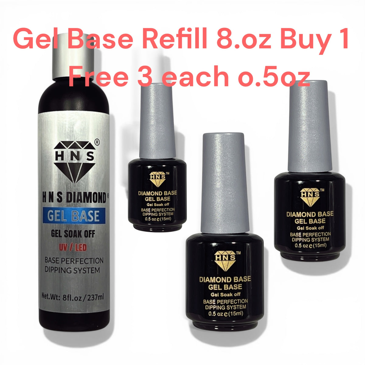 HNS DIAMOND GEL BASE BUY 5 EA REFILL 8 oz HOT HOT DEALS ($ 250)