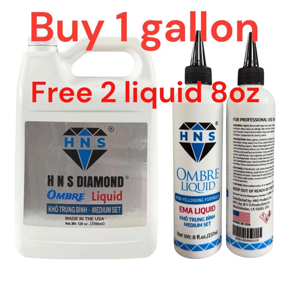 HNS DIAMOND NAIL OMBRE LIQUID E-M-A BUY 1 GALLON SIDE FREE 2 LIQUID SIDE 8oz